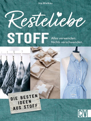 Buch: Resteliebe Stoff, Christophorus Verlag